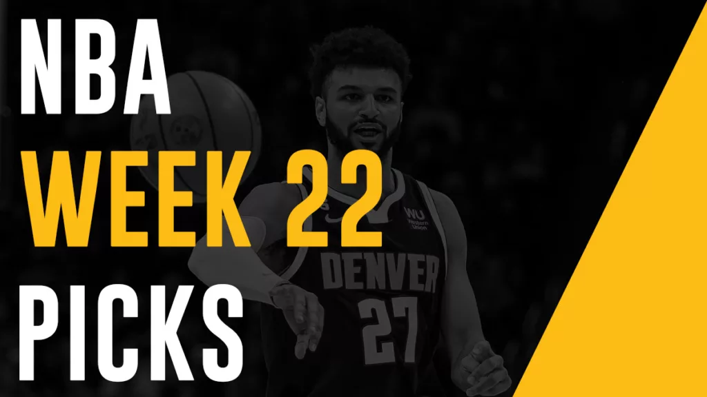NBA Picks and Predictions Week 22