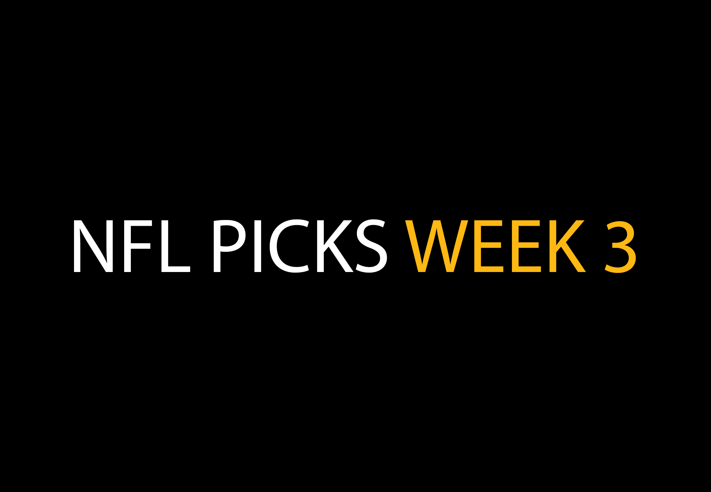 NFL Expert Picks Week 3