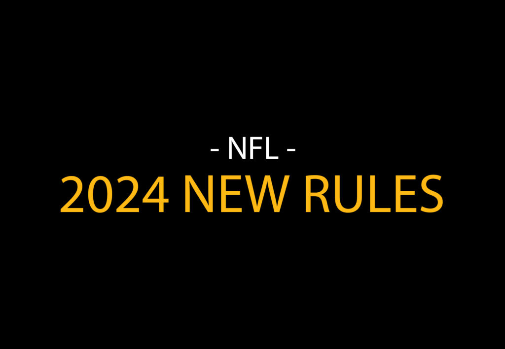 2024 NFL Rule Book Changes