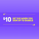 Dabble – $10 Sign Up Offer