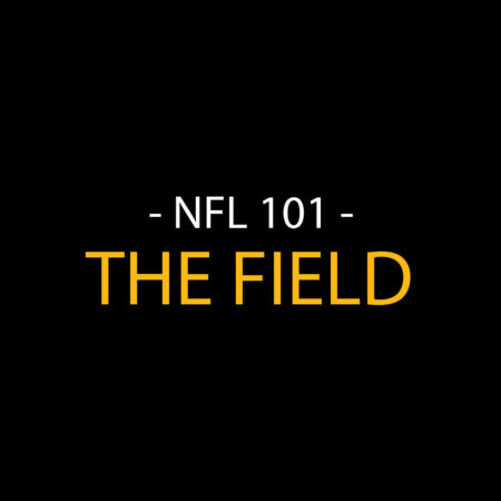 NFL Rules 101: The Field – Understanding the Green Battlefield