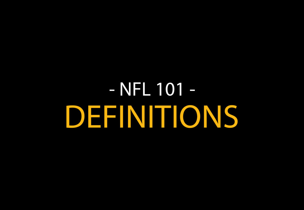 NFL 101: Football Definitions and Rules
