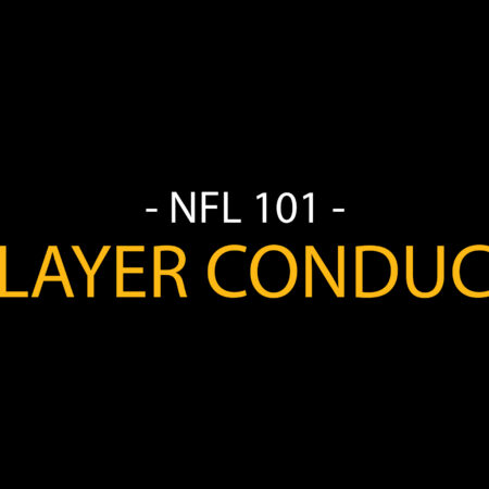 NFL Rules 101: Player Conduct
