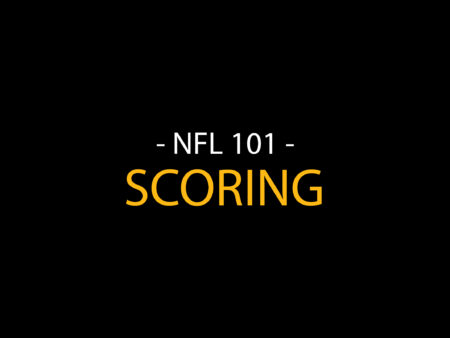 NFL Rules 101: Understanding Scoring